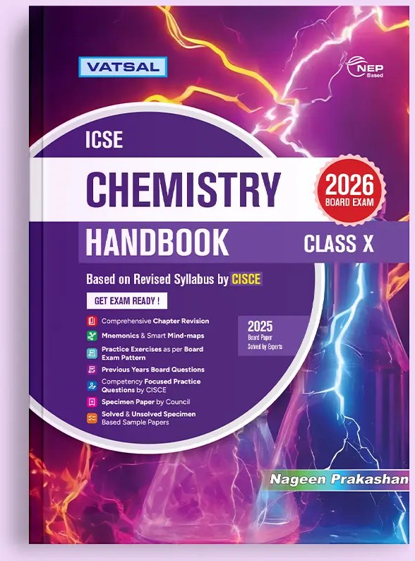 ICSE Chemistry Handbook, Class X, Vatsal series by Nageen Prakashan
